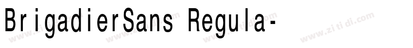 BrigadierSans Regula字体转换